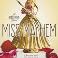 Cover Art for 9780399256943, Miss Mayhem by Rachel Hawkins