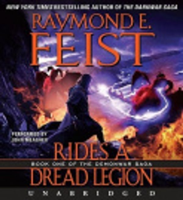 Cover Art for 9780062062383, Rides a Dread Legion by Raymond E Feist, John Meagher, Raymond E Feist
