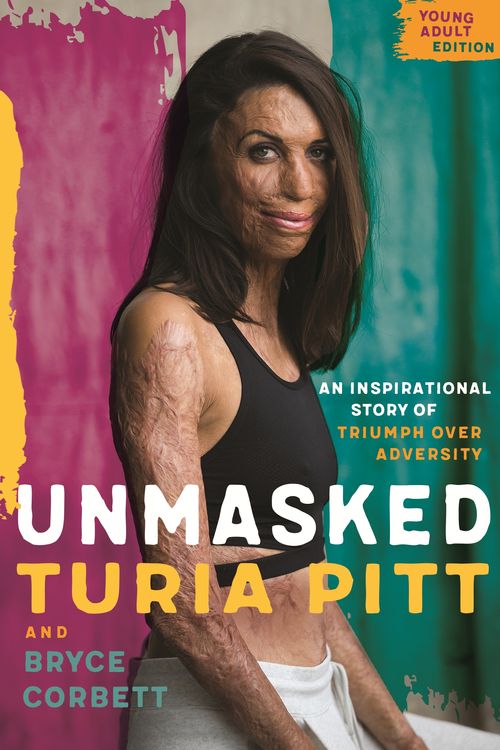 Cover Art for 9780143790396, Unmasked Young Adult Edition by Turia Pitt