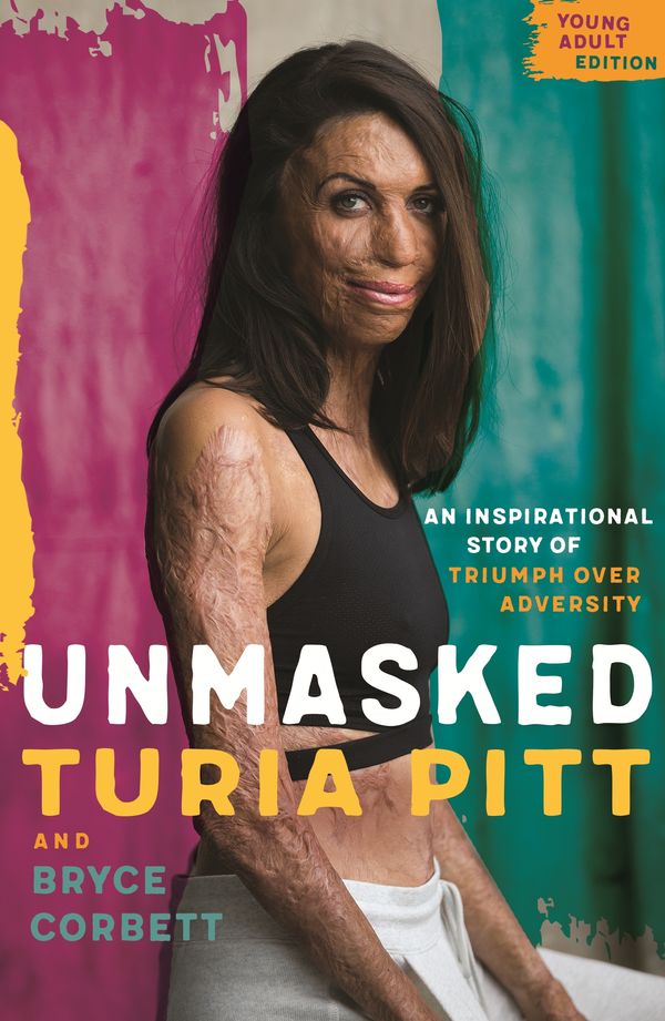 Cover Art for 9780143790396, Unmasked Young Adult Edition by Turia Pitt