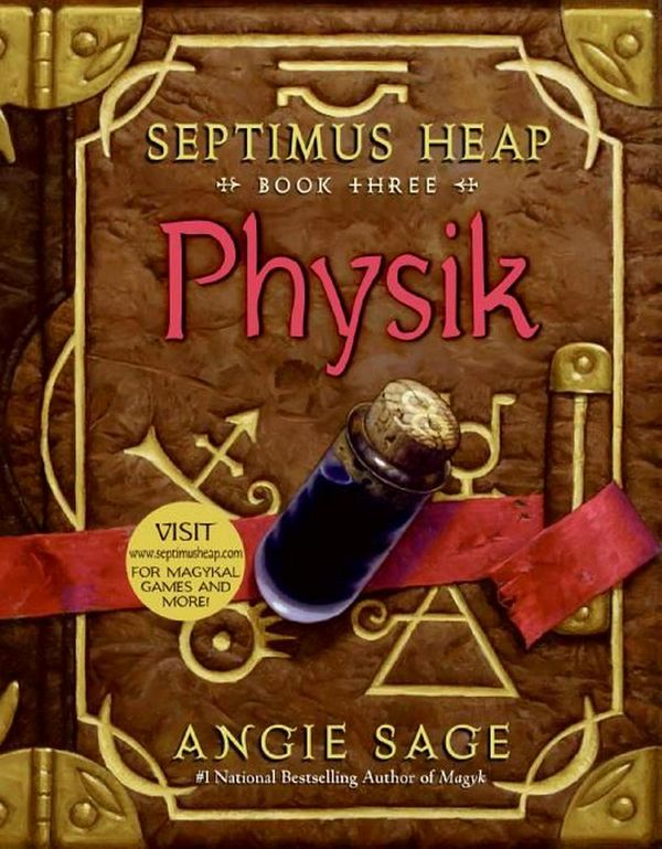 Cover Art for 9780060577391, Septimus Heap, Book Three: Physik by Angie Sage