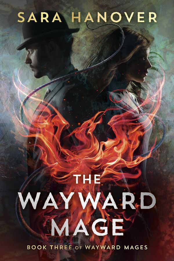 Cover Art for 9780756416331, The Wayward Mage: 3 (Wayward Mages) by Sara Hanover