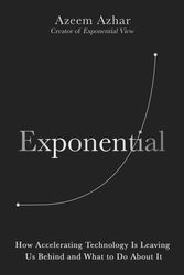 Cover Art for 9781847942913, Exponential by Azeem Azhar