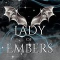 Cover Art for B0BKHZBRKW, Lady of Embers by Melissa K. Roehrich