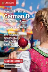 Cover Art for 9781108339278, Deutsch im Einsatz Teacher's Resource with Cambridge Elevate: German B for the IB Diploma by Sophie Duncker, Alan Marshall, Conny Brock, Katrin Fox