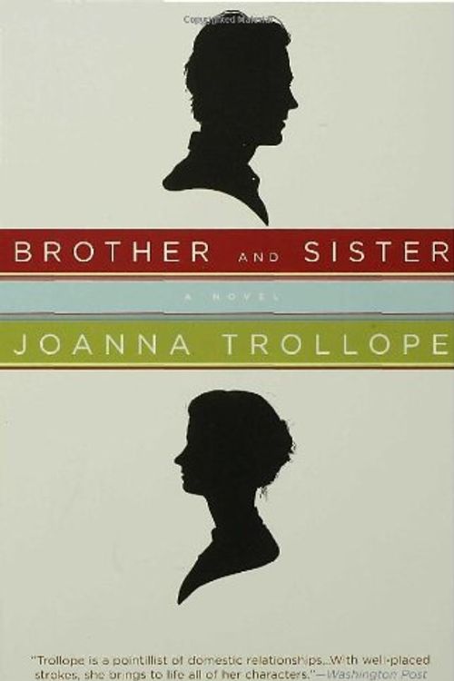 Cover Art for 9781582344768, Brother and Sister by Joanna Trollope