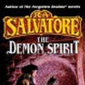 Cover Art for 9780345454270, The Demon Spirit by R A Salvatore
