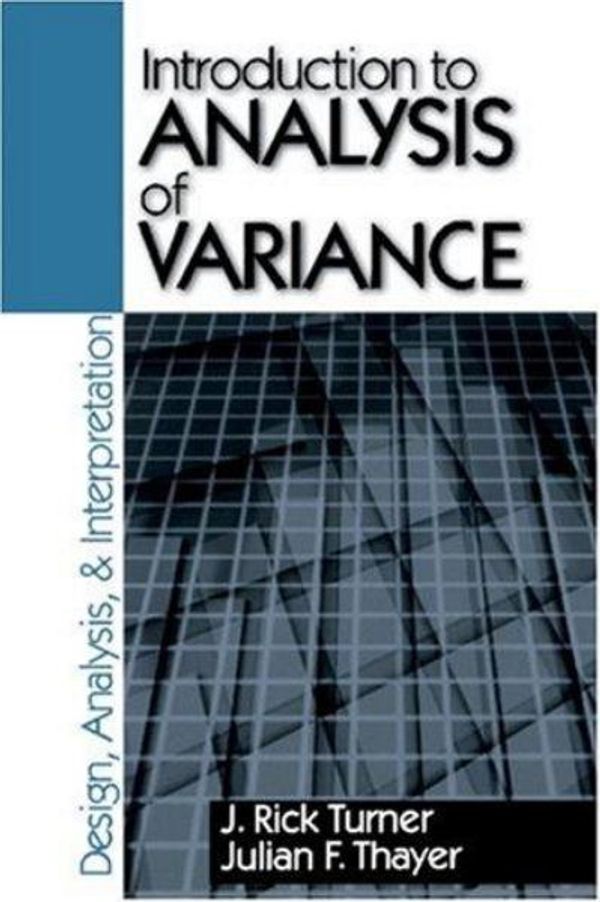 Cover Art for 9780803970755, Introduction to Analysis of Variance by J. Rick Turner