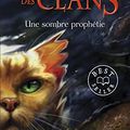 Cover Art for 9782266208178, La Guerre DES Clans 6/Une Sombre Prophetie by Erin Hunter