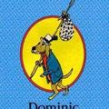 Cover Art for 9780312371449, Dominic by William Steig