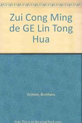 Cover Art for 9789861892108, Zui Cong Ming de GE Lin Tong Hua by Brothers Grimm