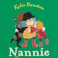 Cover Art for 9781921504839, Nannie Loves by Kylie Dunstan