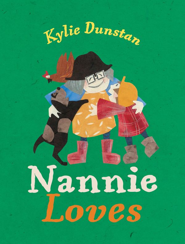 Cover Art for 9781921504839, Nannie Loves by Kylie Dunstan