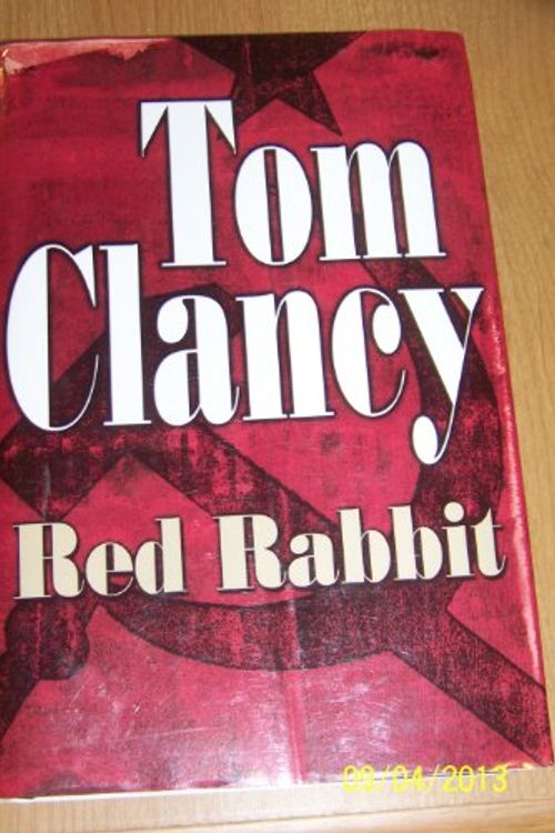 Cover Art for 9780739429020, Red Rabbit by Tom Clancy