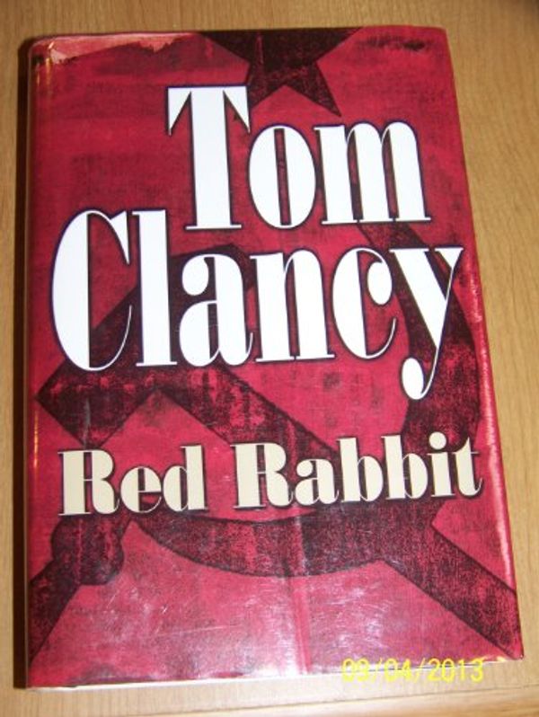 Cover Art for 9780739429020, Red Rabbit by Tom Clancy