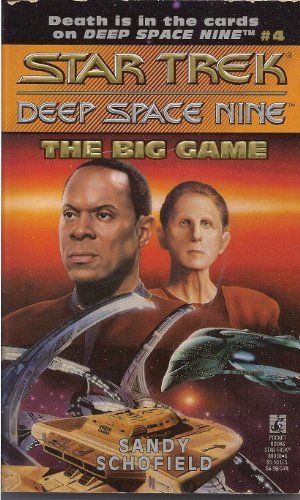 Cover Art for 9780671852498, Big Game (Star Trek: Deep Space Nine) by Sandy Schofield