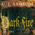 Cover Art for 9780330450782, Dark Fire by C. J. Sansom