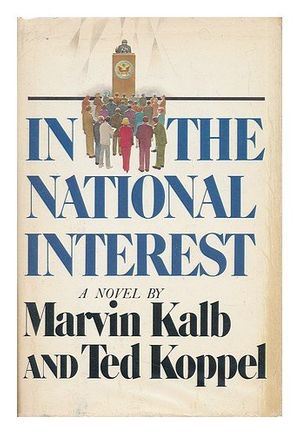 Cover Art for 9780671226565, In the National Interest by Marvin Kalb
