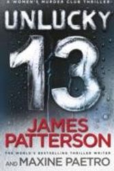 Cover Art for B00KEMNHKO, [Unlucky 13 (Women's Murder Club)] [By: Patterson, James] [May, 2014] by James Patterson