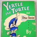 Cover Art for 9780375844843, Yertle the Turtle and Other Stories by Dr Seuss