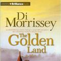 Cover Art for 9781743117422, The Golden Land by Di Morrissey