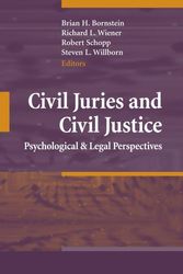 Cover Art for 9780387744889, Civil Juries and Civil Justice: Psychological and Legal Perspectives by Brian H. Bornstein