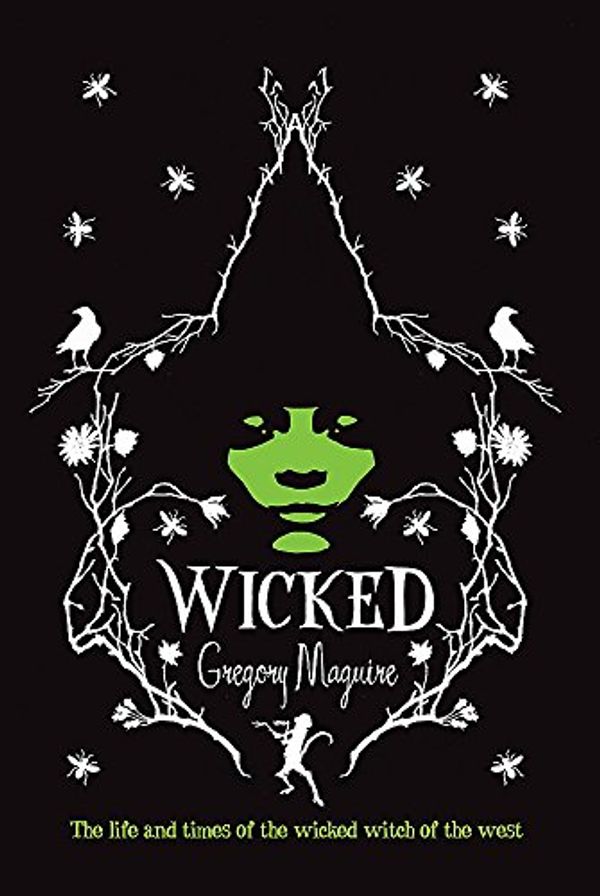 Cover Art for 9780755331611, Wicked by Gregory Maguire