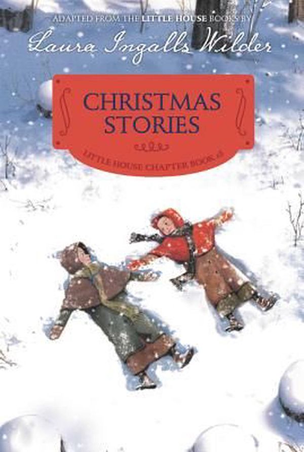 Cover Art for 9780062377142, Christmas Stories by Laura Ingalls Wilder