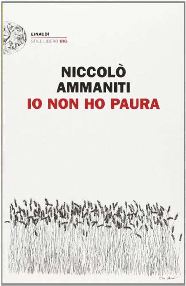 Cover Art for 9781400075638, I'm Not Scared by Niccolo Ammaniti