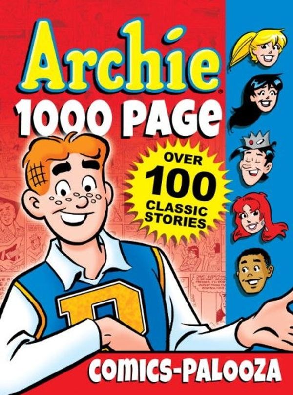 Cover Art for 9781936975860, Archie 1000 Page Comics-Palooza by Archie Superstars