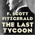 Cover Art for 9781772751185, The Last Tycoon by F. Scott Fitzgerald