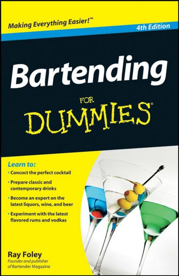 Cover Art for 9780470885802, Bartending For Dummies by Ray Foley