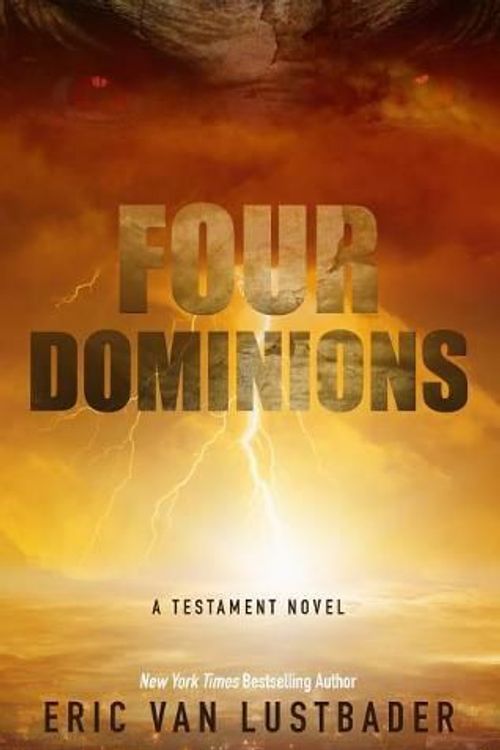 Cover Art for 9781432859398, Four DominionsTestament by Eric Van Lustbader