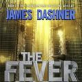 Cover Art for 9780553513097, The Fever Code (Maze Runner)Maze Runner by James Dashner