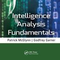 Cover Art for 9780367778644, Intelligence Analysis Fundamentals by Godfrey Garner