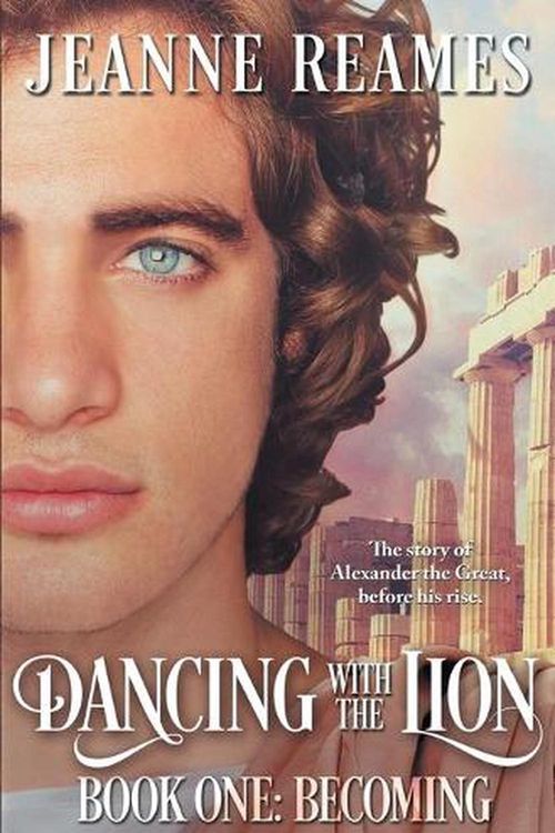 Cover Art for 9781626498976, Dancing with the Lion: Becoming by Jeanne Reames