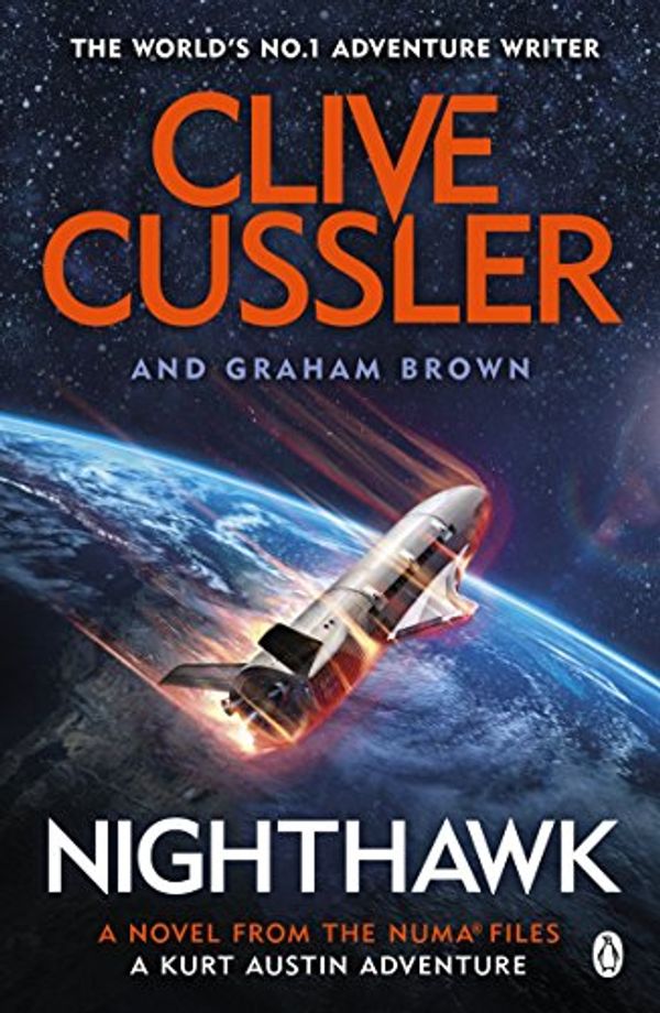 Cover Art for B06XD482SG, Nighthawk: NUMA Files #14 (The NUMA Files) by Clive Cussler, Graham Brown