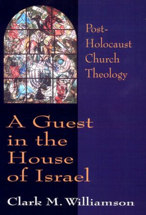 Cover Art for 9780664254544, Guest in the House of Israel by Clark M. Williamson