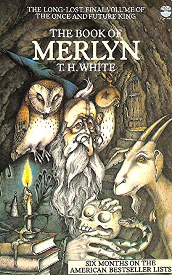 Cover Art for 9780006153634, The Book of Merlyn by T. H. White