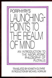 Cover Art for 9780933999596, Launching Points to the Realm of Mind by Porphyry
