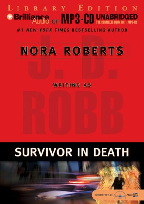 Cover Art for 9781593359539, Survivor in Death by J D Robb