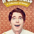 Cover Art for 0001501132849, It Gets Worse: A Collection of Essays by Shane Dawson