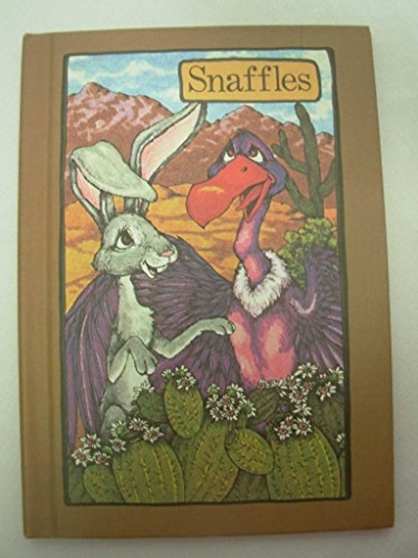 Cover Art for 9780871917935, Snaffles by Stephen Cosgrove