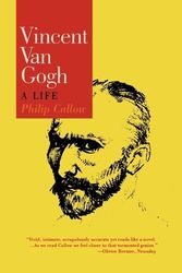 Cover Art for 9781566631341, Vincent Van Gogh by Philip Callow