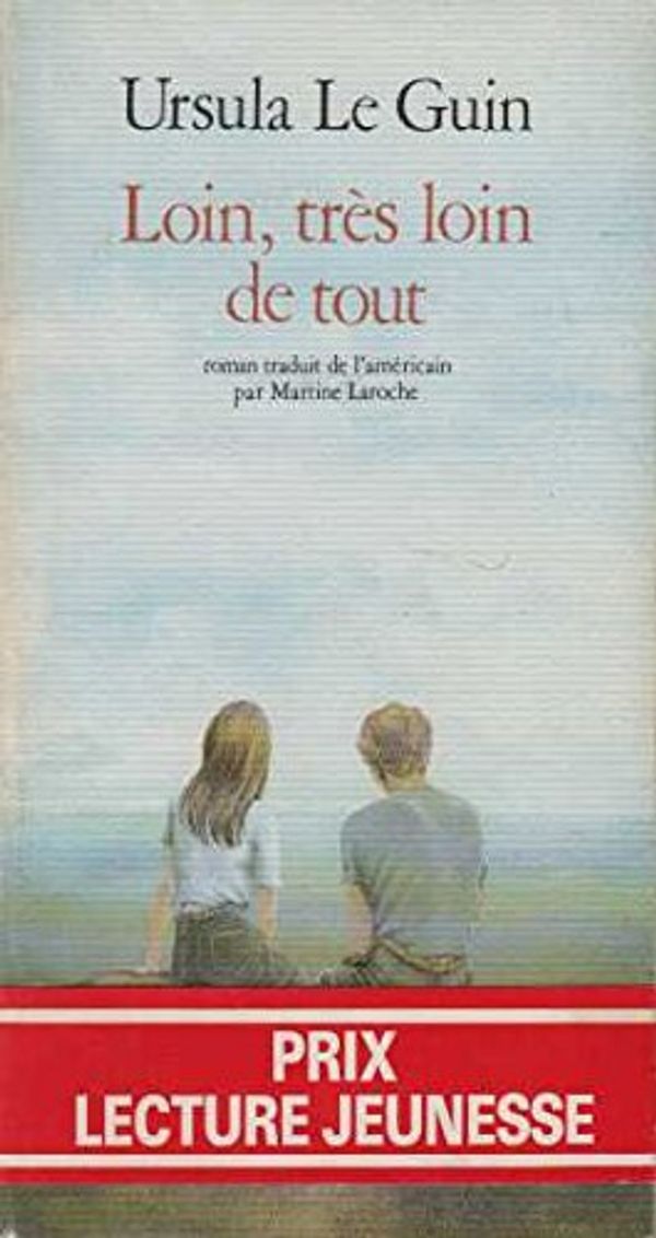 Cover Art for 9782903098834, Loin, très loin de tout by Ursula K. (Ursula Kroeber) Le Guin
