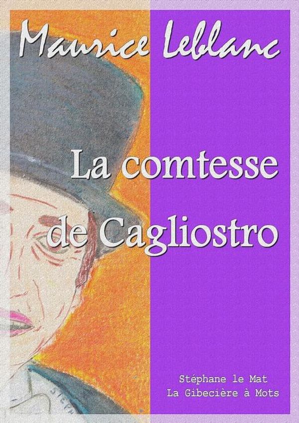 Cover Art for 9782374631226, La comtesse de Cagliostro by Maurice Leblanc