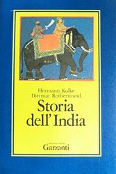 Cover Art for 9788811693451, Storia dell'India by Hermann Kulke, Dietmar Rothermund