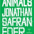 Cover Art for 9780316072670, Eating Animals by Jonathan Safran Foer