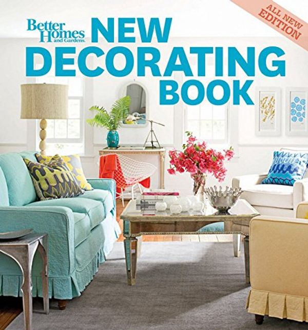 Cover Art for 9780470887141, New Decorating Book by Better Homes & Gardens