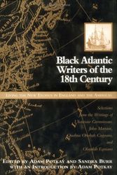 Cover Art for 9780312121334, Black Atlantic Writers of the Eighteenth Century by Adam Potkay, Sandra Burr